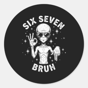 Sticker Rond 6 7 Drôle 67 Six Sept Alien Bruh Main Garçons Géné