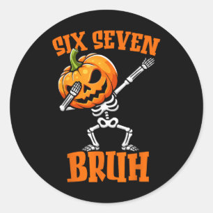Sticker Rond 6 7 Halloween 67 Mème Six Sept Dabbing Gen Alpha 
