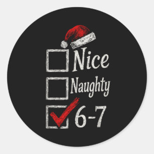 Sticker Rond 6-7 Mème Nice Naughty 67 Noël Brain Rot Drôle