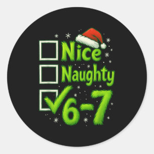 Sticker Rond 6-7 Mème Nice Naughty 67 Noël Brain Rot Drôle