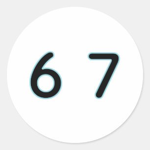 Sticker Rond 6 7 Six Seven Épique Incroyable