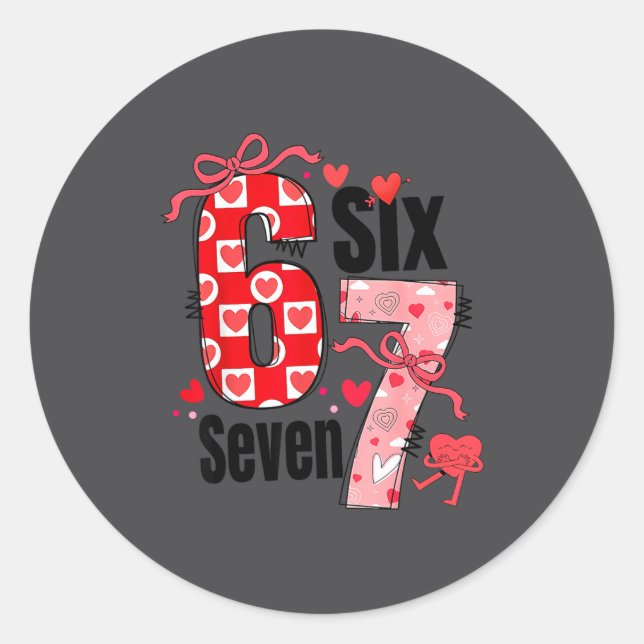 Sticker Rond 6 7 Valentine Six Seven Meme Coquette Bow Hearts  (Devant)