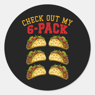 Sticker Rond 6 Pack Fitness Taco Funny Mexicain Gym Top Pour Ta