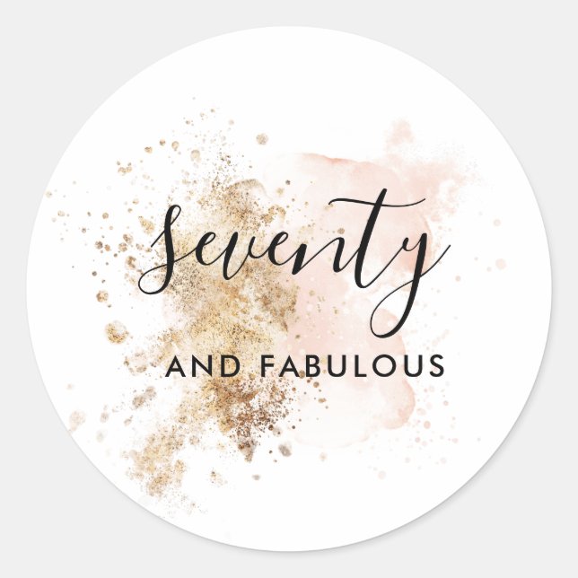 Sticker Rond 70 Et Fabuleux, Femme 70e Anniversaire (Devant)