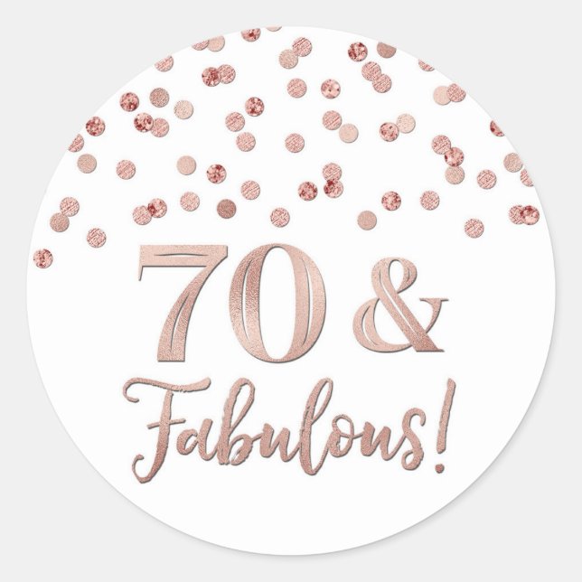 Sticker Rond 70 & Fabuleux Anniversaire Rose Gold Confetti (Devant)