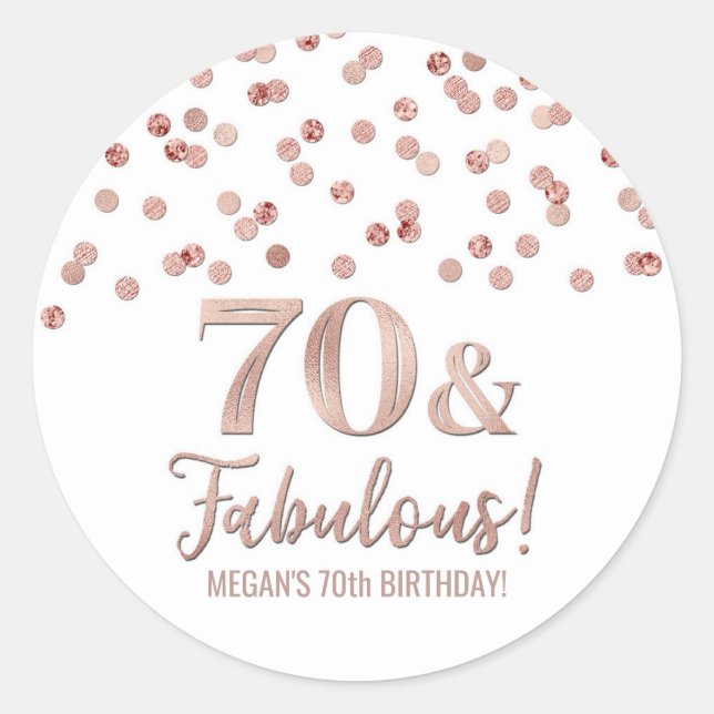 Sticker Rond 70 & Fabuleux Anniversaire Rose Gold Confetti (Devant)