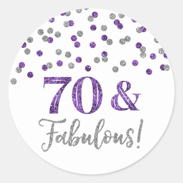 Sticker Rond 70 & Fabuleux Anniversaire Violet Argent Confetti (Devant)