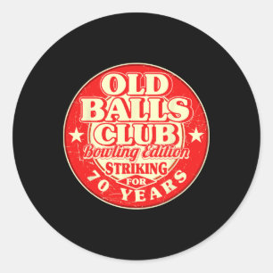 Sticker Rond 70e anniversaire Bowling Old Bylls Club 70 ans Str