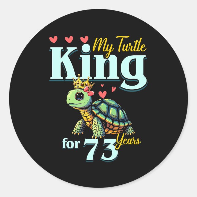 Sticker Rond 73rd Wedding Anniversary Couples My Turtle King Fo (Devant)