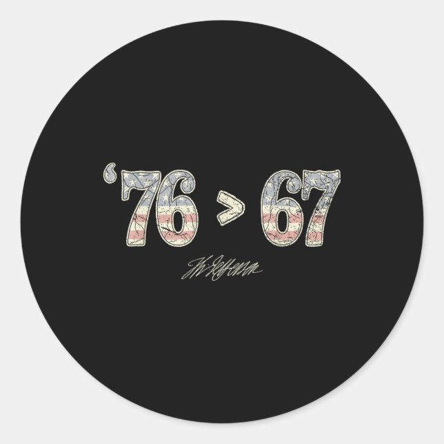 Sticker Rond 76 67 Thomas Jefferson Six Seven 6 7 Meme Gen Alph (Devant)