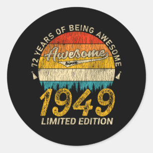 Sticker Rond 76 ans 1949 Retro Awesome 76e anniversaire Cadeau