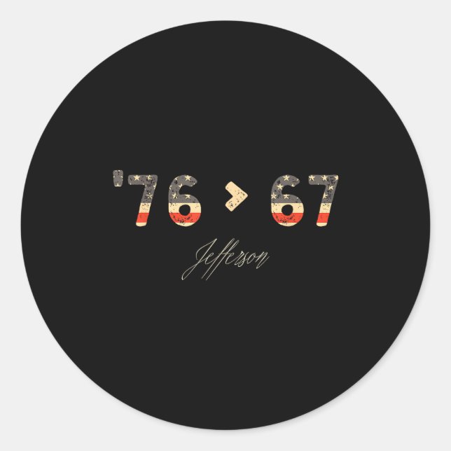 Sticker Rond 76 > 67 Jefferson Six Seven Meme For Gen Alpha  (Devant)