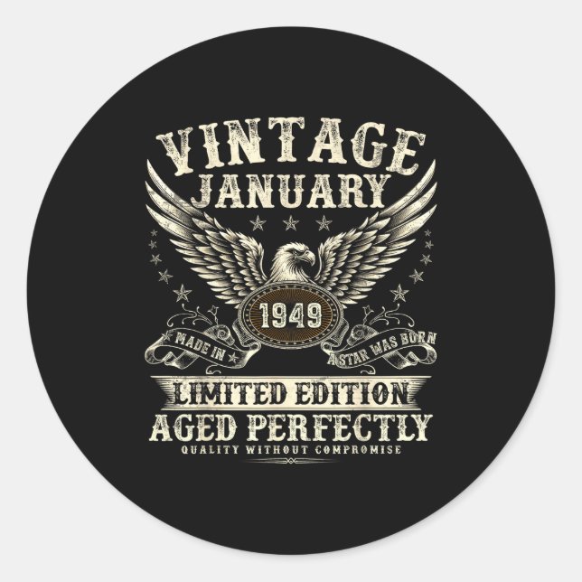 Sticker Rond 77 Year Old Legend Were Born In January 1949 Birth (Devant)