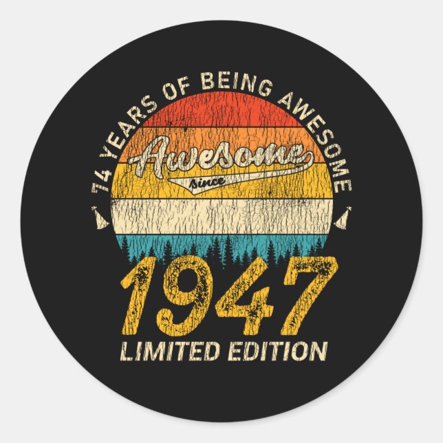 Sticker Rond 78 Ans 1947 Retro Awesome 78e anniversaire Cadeau (Devant)