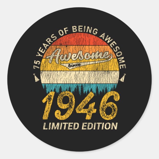 Sticker Rond 79 Ans 1946 Retro Awesome 79e anniversaire Cadeau (Devant)