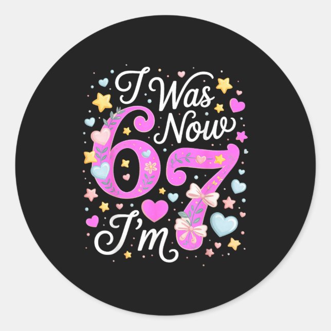 Sticker Rond 7 Year Old Birthday Girl - I Was 6 Now I'm 7 67  (Devant)
