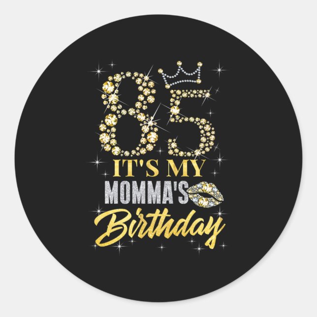 Sticker Rond 85 C'Est Mes Moments Anniversaire Couronne Joyeux  (Devant)