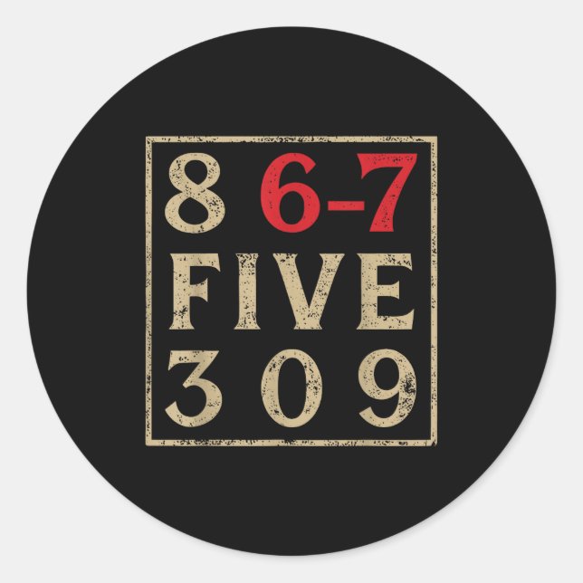 Sticker Rond 8 67 Cinq 309 Drôle Six Sept  (Devant)