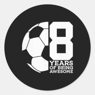 Sticker Rond 8 Ans De Foot Incroyable 8ème Anniversaire