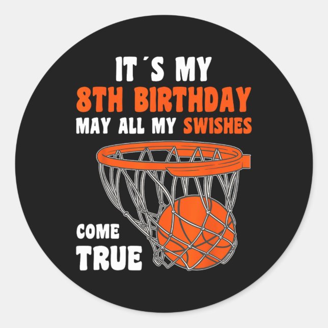 Sticker Rond 8 ans Joyeux 8e anniversaire Bysketbyll 8e anniver (Devant)