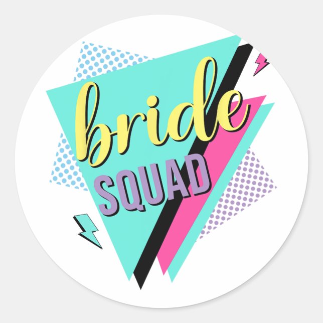 Sticker Rond 90s Bride Squad Bridesmaid Retro 90s Bachelorette (Devant)