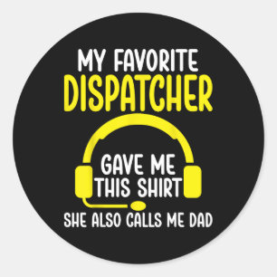 Sticker Rond 911 Papa du répartiteur - Mon répartiteur favori a
