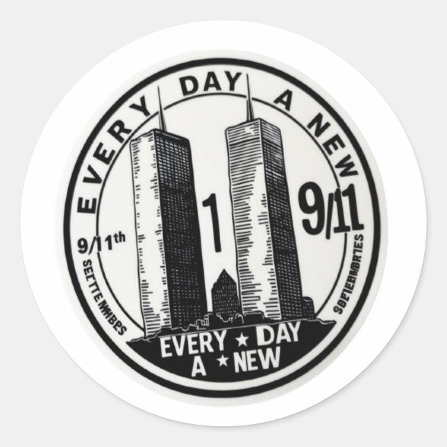 Sticker Rond 9/11 N'oubliez jamais Chaque jour un nouveau (Devant)
