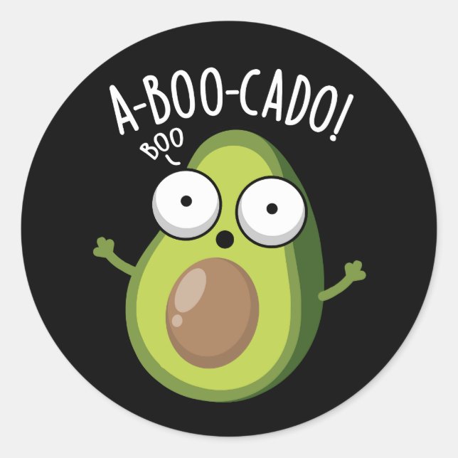 Sticker Rond A-boo-cado Amusant Avocado Puns d'Effraction Dark  (Devant)