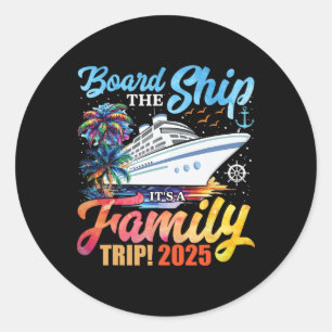 Sticker Rond À bord Le bateau C'est un voyage en famille 2025 M