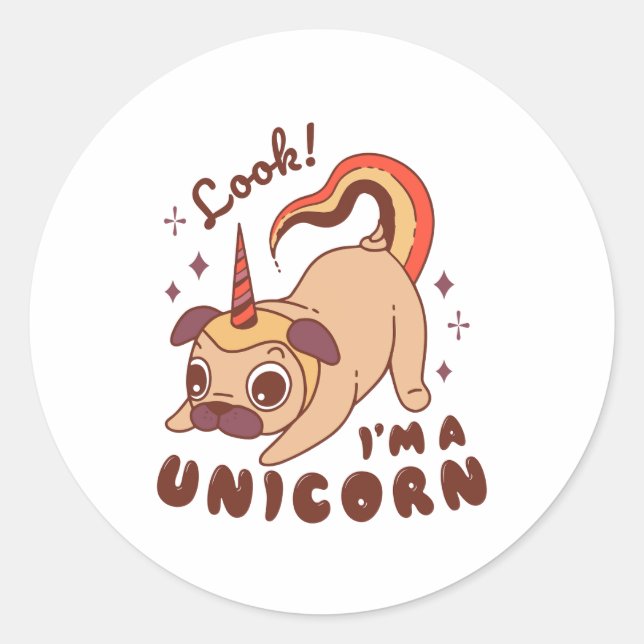 Sticker Rond A funny pug unicorn Look I'm a Unicorn (Devant)