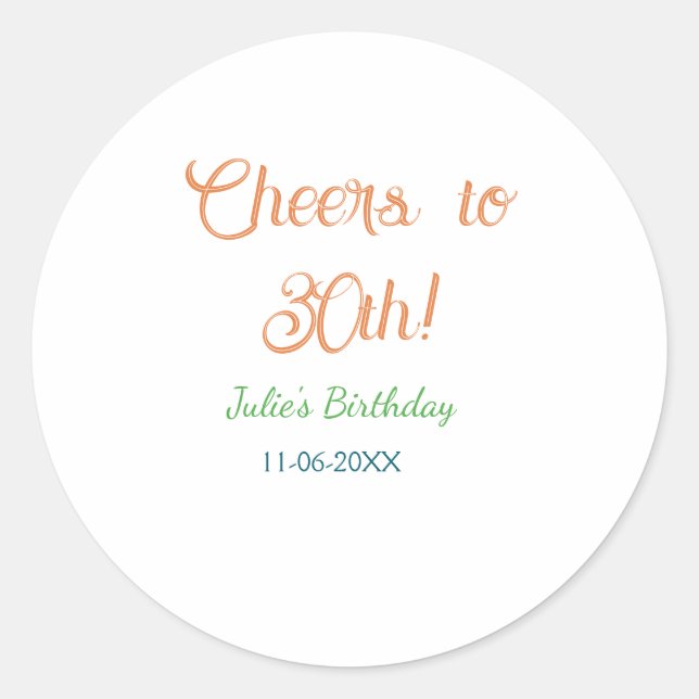 Sticker Rond À la 30e anniversaire nom date orange vert bleu (Devant)
