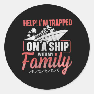 Sticker Rond À l'aide ! Je suis piégé sur un bateau avec ma fam