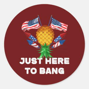 Sticker Rond À L'Arrière De L'Ananas Juste Ici Pour Bang