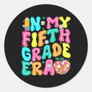 Sticker Rond À l'époque de ma cinquième année d'école primaire 
