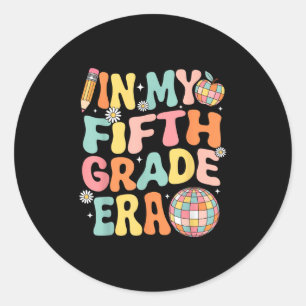 Sticker Rond À l'époque de ma cinquième année Équipe Professeur