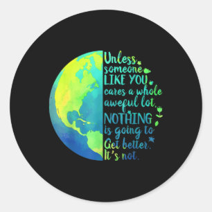 Sticker Rond A Moins Que Quelqu'Un Comme Vous Ne S'Occupe D'Un
