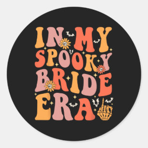 Sticker Rond À mon ère Éffrayante de mariée Super Halloween Mar