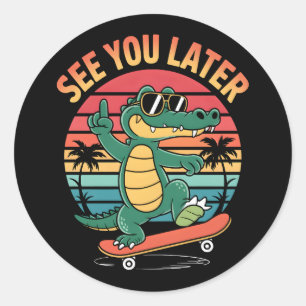 Sticker Rond À plus tard Alligator