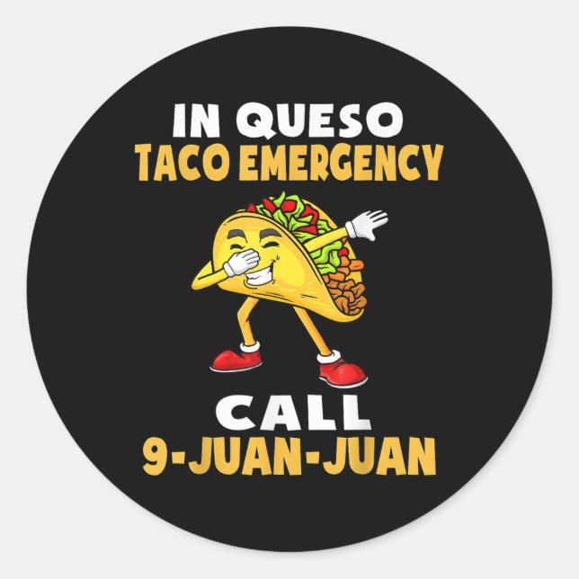 Sticker Rond À Queso Cinco De Mayo Taco Appel 9 Juan (Devant)