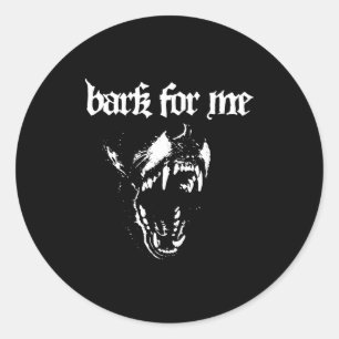 Sticker Rond Aboie Pour Moi Chien Féroce Blackletter Esthétique