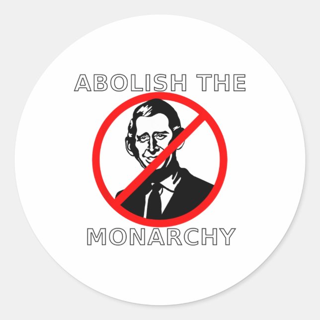 Sticker Rond Abolir la monarchie - Roi Charles (Devant)