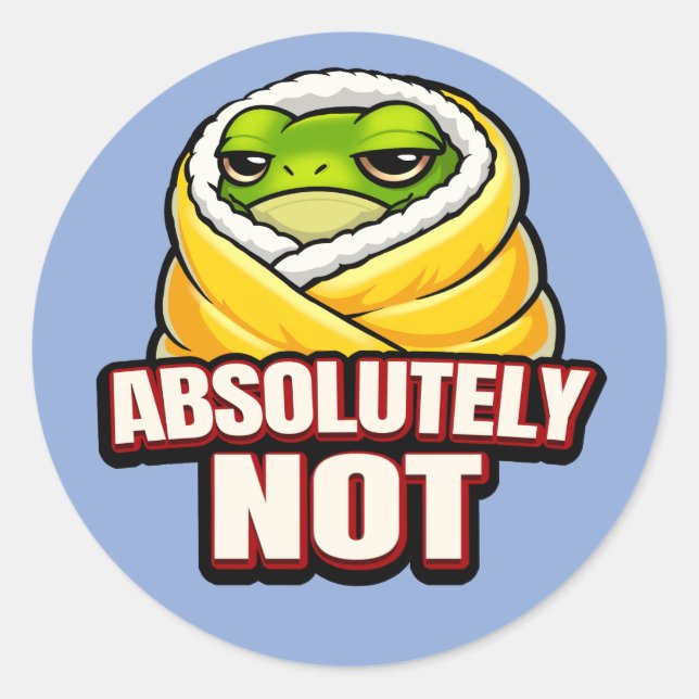 Sticker Rond Absolument pas de grenouille – Mème drôle de greno (Devant)