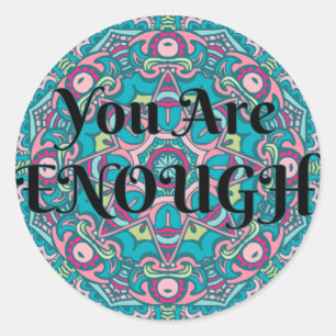 Sticker Rond Abstrait Boho Mandala Vous Êtes Assez Affirmation