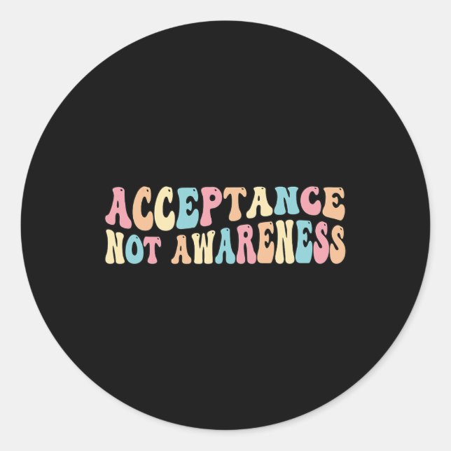 Sticker Rond Acceptation Neurodiversité Autisme Neurodivergent  (Devant)