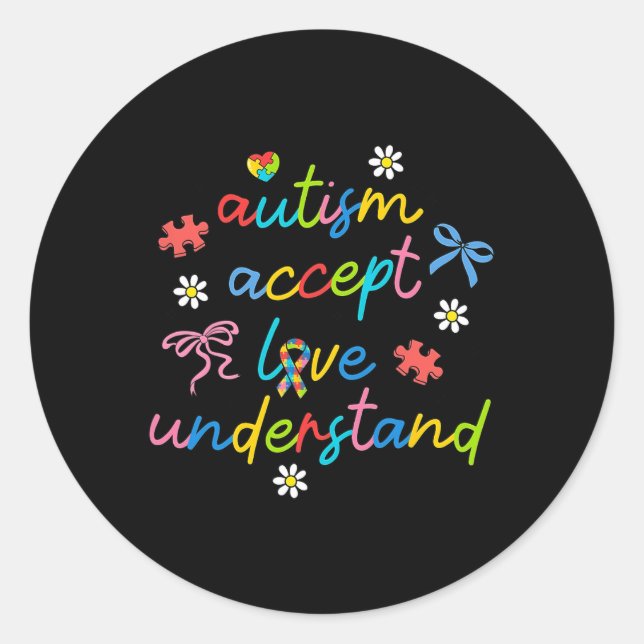Sticker Rond Accepter Comprendre Amour Neurodiversité Bow Autis (Devant)