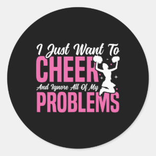 Sticker Rond Acclamer Cheerleading Je veux juste applaudir et i