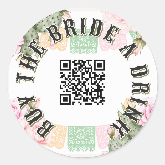 Sticker Rond Acheter The Bride a Drink Fiesta Bachelorette (Devant)