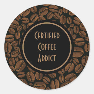 Sticker Rond Addict certifié au café