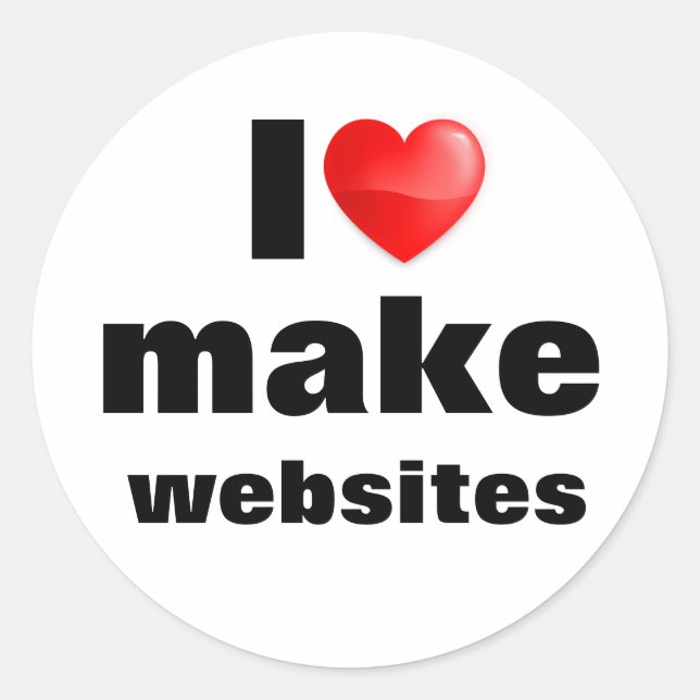 Sticker Rond Adesivo I love make websites (Devant)