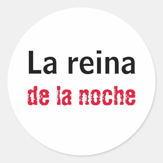 Sticker Rond Adesivo la reian de la noche (Devant)